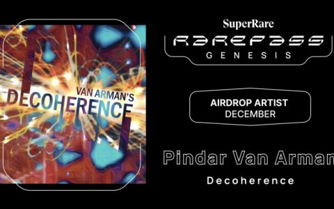 SuperRare 宣布为 RarePass 持有者提供 Pindar Van Arman 空投