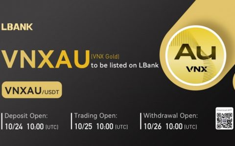 LBank交易所将于2022年10月25日上线VNX Gold（VNXAU）