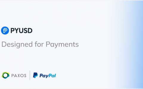 稳定币江湖再起风潮！揭秘支付巨头 Paypal 新成员 PYUSD